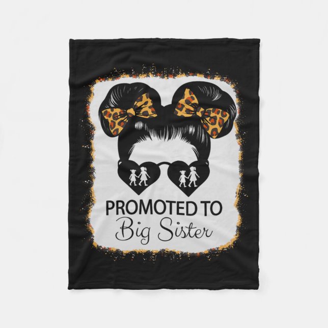 Promoted To Big Sister Leopard Girl Baby Announcem Fleece Blanket (Front)