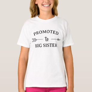Promoted to Big Sister Matching Sibling T-Shirt