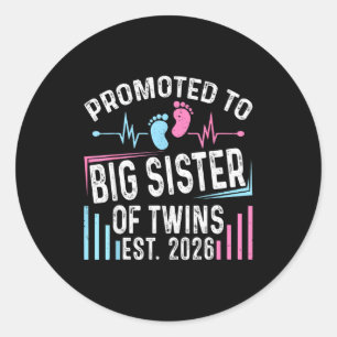 Promoted To Big Sister Of Twins Est 2026 Baby Show Classic Round Sticker