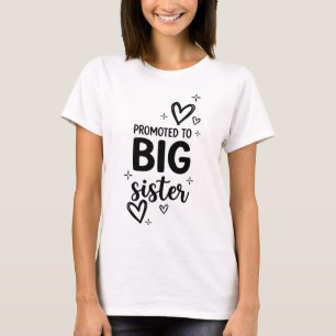 Promoted To Big Sister Pregnancy Announcement Cute T-Shirt