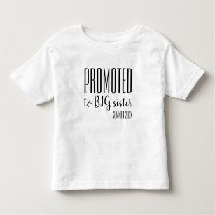 Promoted to big sister pregnancy announcement toddler T-Shirt