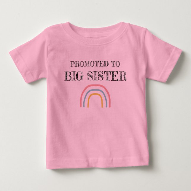 Promoted to Big Sister Rainbow T-shirt (Front)
