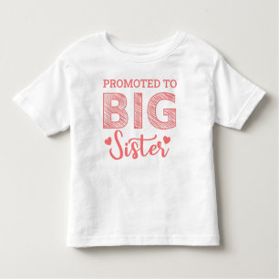 Promoted to Big Sister with Heart Toddler T-Shirt