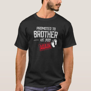 Promoted To Brother Again Est 2022 Pregnancy T-Shirt
