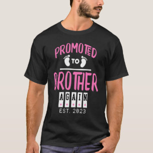 Promoted To Brother Again Est 2023 Leveled Up To B T-Shirt