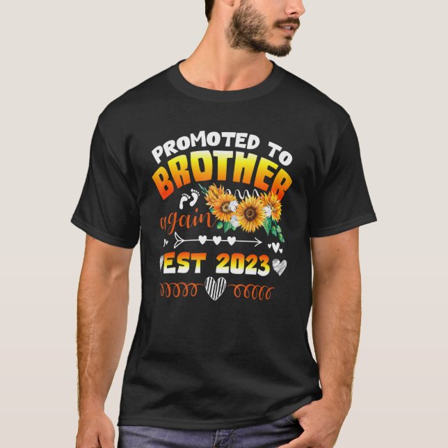 Promoted To Brother Again Est 2023 New Birthday Fa T-Shirt (Front)