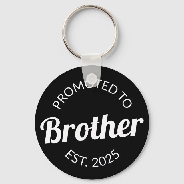 Promoted To Brother Est. 2025 I Key Ring (Front)