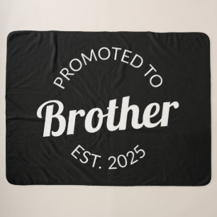Promoted To Brother Est. 2025 I Sherpa Blanket