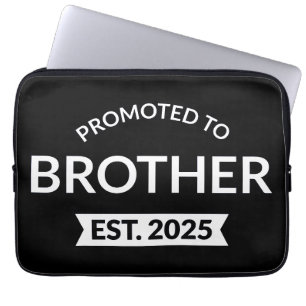 Promoted To Brother Est. 2025 II Laptop Sleeve