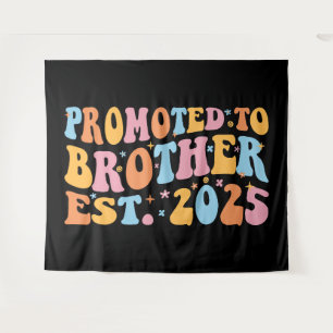 Promoted To Brother Est. 2025 III Tapestry