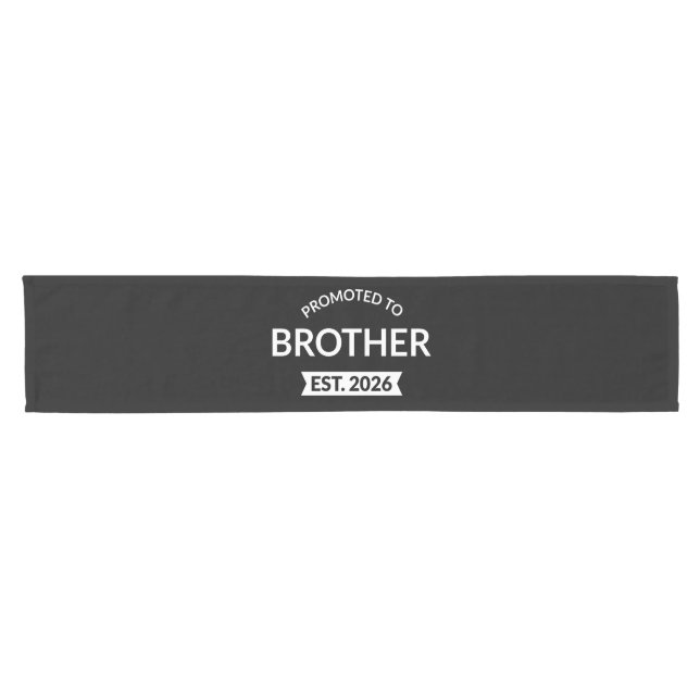 Promoted To Brother Est. 2026 II Short Table Runner (Horizontal)