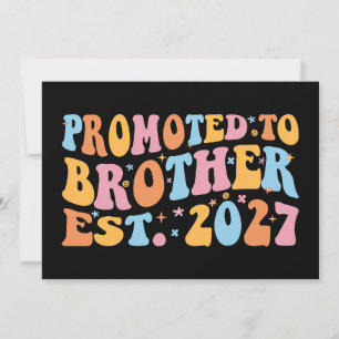 Promoted To Brother Est 2027 Big Brother
