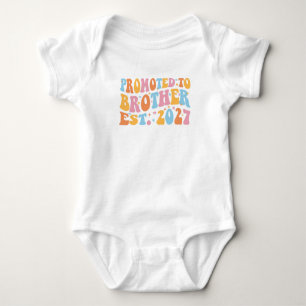 Promoted To Brother Est 2027 Big Brother Baby Bodysuit