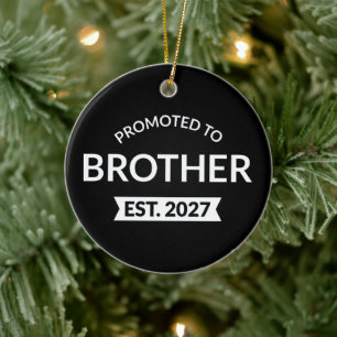 Promoted To Brother Est 2027 Big Brother II Ceramic Ornament