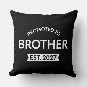 Promoted To Brother Est 2027 Big Brother II Cushion