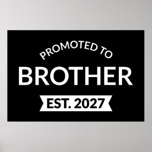 Promoted To Brother Est 2027 Big Brother II Poster