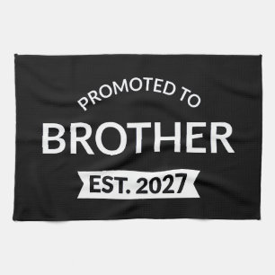 Promoted To Brother Est 2027 Big Brother II Tea Towel