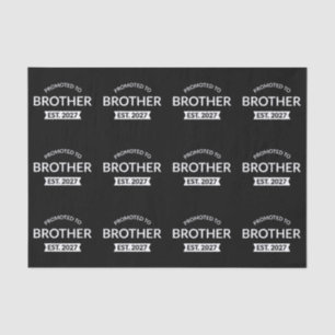 Promoted To Brother Est 2027 Big Brother II Tissue Paper