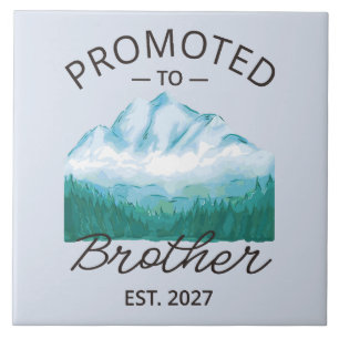 Promoted To Brother Est 2027 Big Brother VI Ceramic Tile