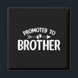 Promoted To Brother Funny Pregnancy Announcement B Magnet<br><div class="desc">Promoted To Brother Funny Pregnancy Announcement Brother</div>