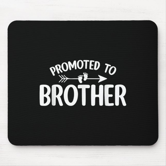 Promoted To Brother Funny Pregnancy Announcement B Mouse Pad (Front)