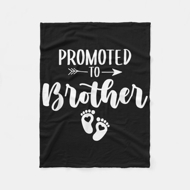 Promoted To Brother Funny Women Pregnancy Soon To  Fleece Blanket (Front)