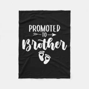 Promoted To Brother Funny Women Pregnancy Soon To  Fleece Blanket