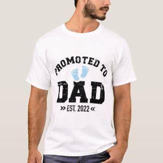 Promoted to dad 2022 T-Shirt