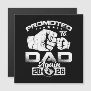 Promoted To Dad Again Est 2026