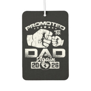 Promoted To Dad Again Est 2026 Car Air Freshener