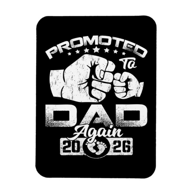 Promoted To Dad Again Est 2026 Magnet (Vertical)