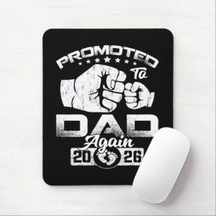 Promoted To Dad Again Est 2026 Mouse Pad