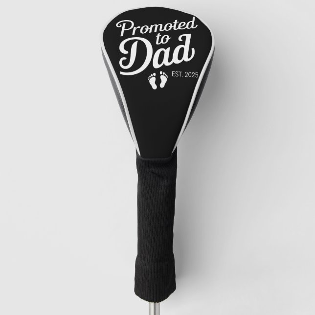 Promoted To Dad EST 2025 Funny Soon To Be Dad Golf Head Cover (Front)