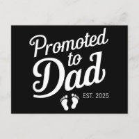 Promoted To Dad EST 2025 Funny Soon To Be Dad