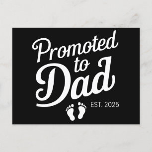 Promoted To Dad EST 2025 Funny Soon To Be Dad Postcard