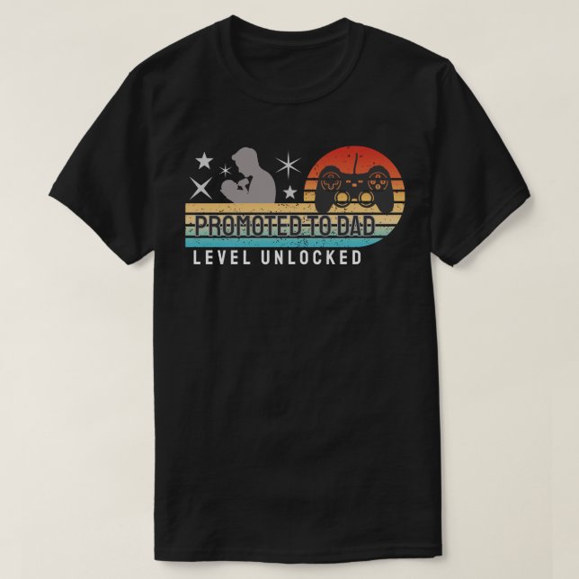 Promoted to Dad – Level Unlocked T-Shirt (Design Front)