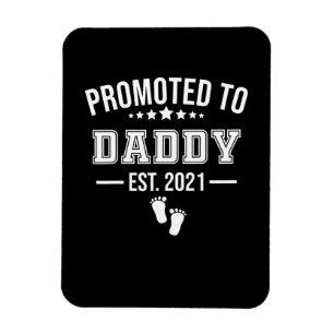 Promoted To Daddy 2021 First Time Fathers Magnet