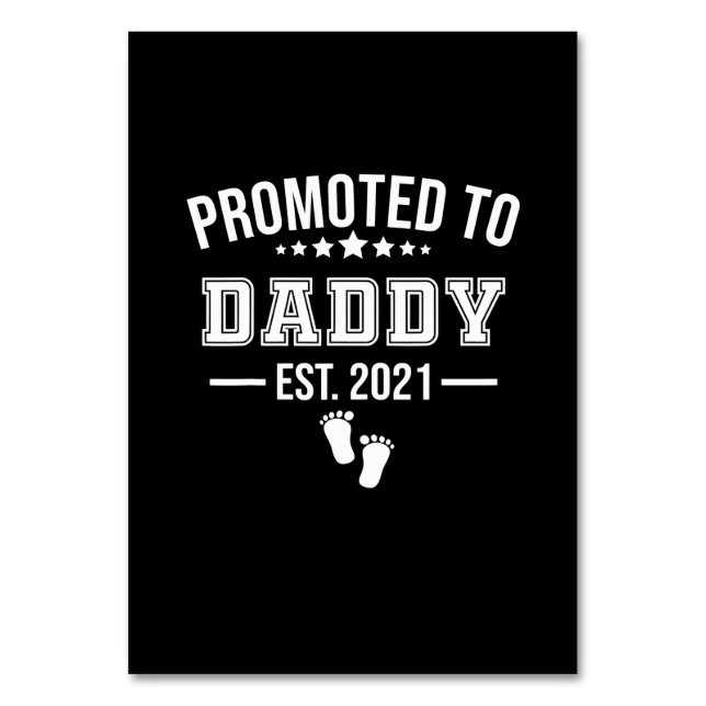 Promoted To Daddy 2021 First Time Fathers Table Number (Front)