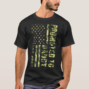 Promoted To Daddy 2022 American Flag Camo Fathers T-Shirt