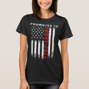 Promoted To Daddy 2023 US Flag New Dad Father Gift T-Shirt