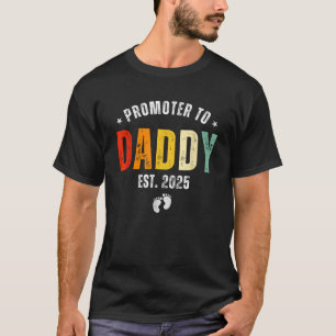 Promoted To Daddy 2025 Pregnancy Announcement Fath T-Shirt