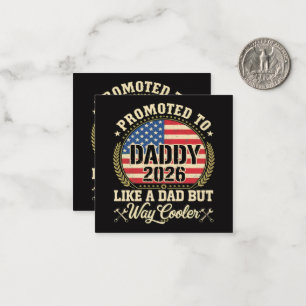 Promoted to Daddy 2026 Funny American Flag Card