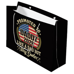 Promoted to Daddy 2026 Funny American Flag Large Gift Bag