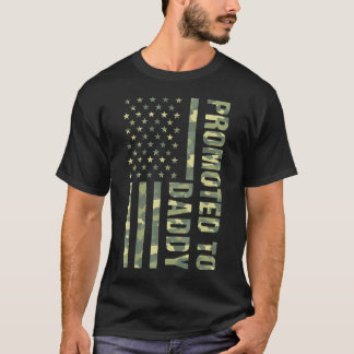 Promoted To Daddy American Flag Camo Fathers Day T-Shirt