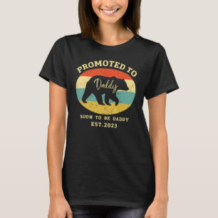 Promoted To Daddy Bear Soon To Be Daddy Est 2023 T-Shirt