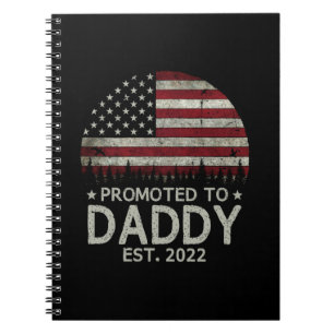 Promoted to Daddy Est 2022 First Time Dad Notebook