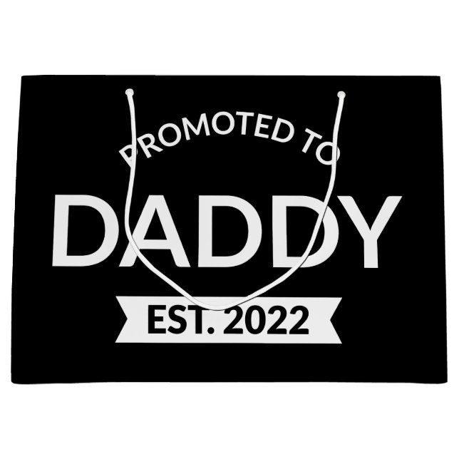 Promoted To Daddy Est. 2022 II Large Gift Bag (Front)