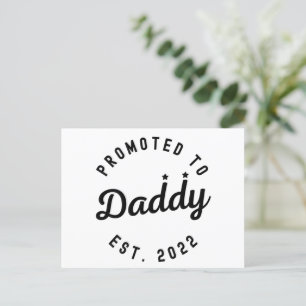 Promoted to Daddy Est. 2022 New Dad Announcement Postcard