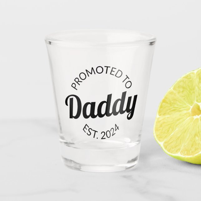 Promoted To Daddy Est. 2024 I Shot Glass (Front)