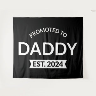 Promoted To Daddy Est. 2024 II Tapestry